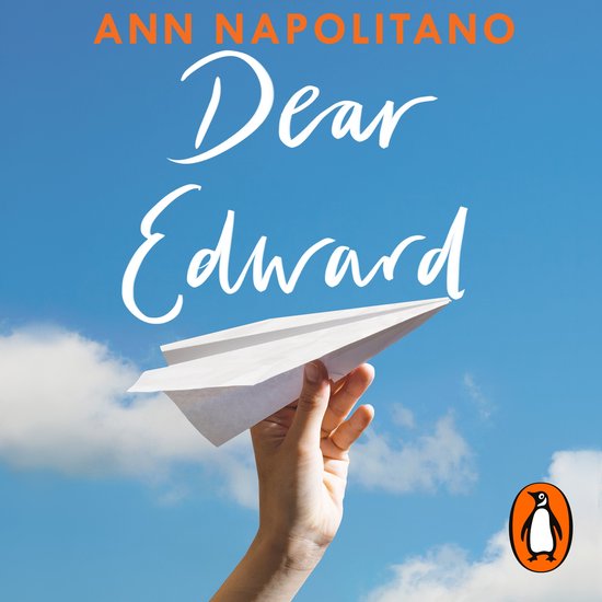 Livre 'Dear Edward' par Ann Napolitano avec un avion en papier dans le ciel.