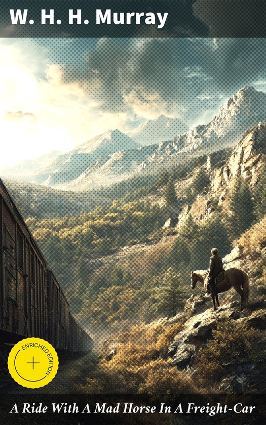 A Ride With A Mad Horse In A Freight-Car - cover