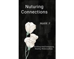 Nuturing Connections