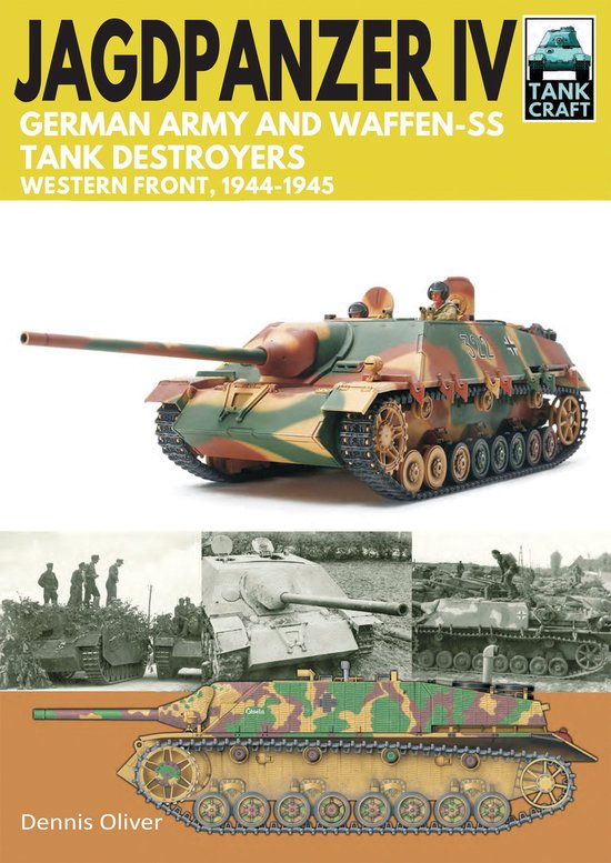 TankCraft - Jagdpanzer IV - German Army and Waffen-SS Tank D ... - cover