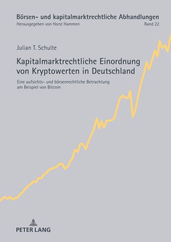 Boersen- und kapitalmarktrechtliche Abhandlungen 22 - Kapita ... - cover