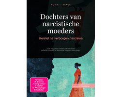 Narcisme 5 - Dochters van narcistische moeders
