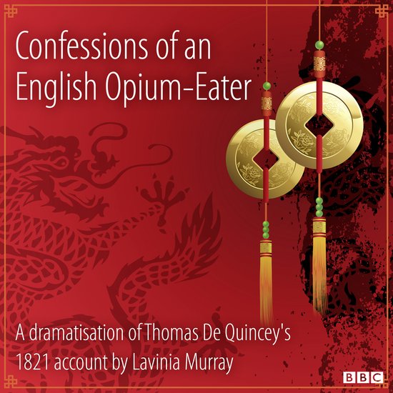 Confessions Of An English Opium-Eater - cover
