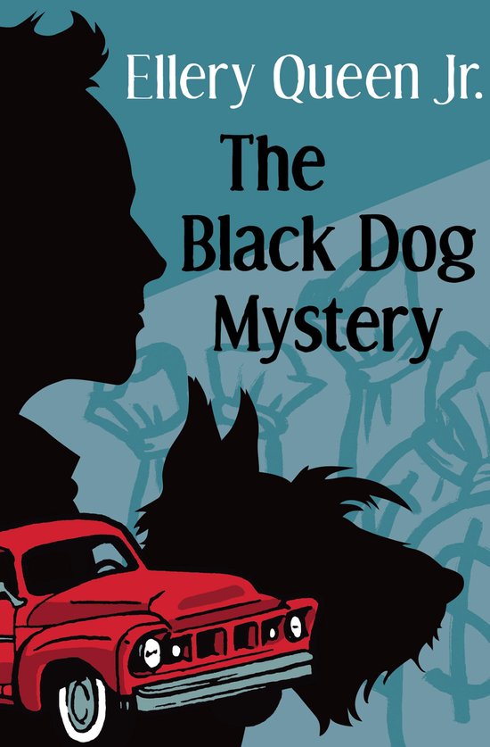 The Ellery Queen Jr. Mystery Stories 1 - The Black Dog Myste ... - cover