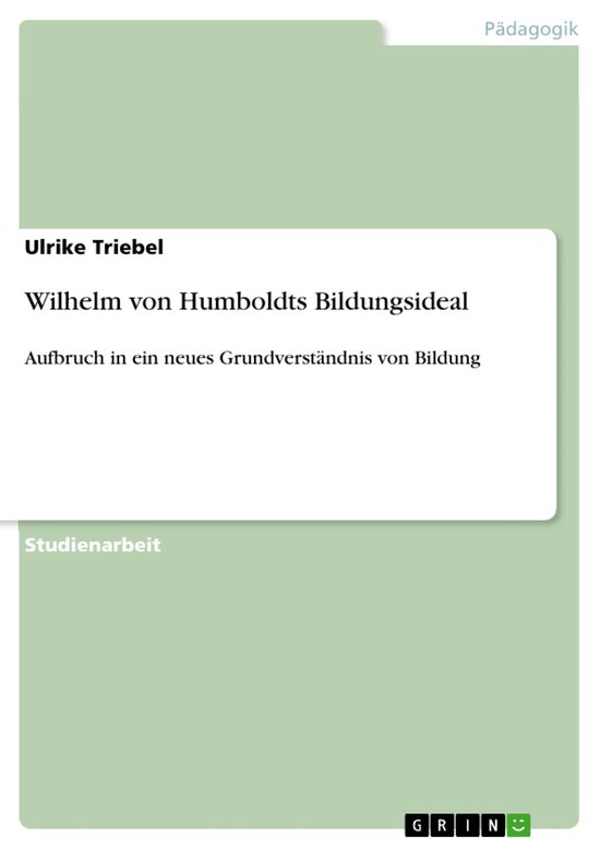 Wilhelm Von Humboldts Bildungsideal - cover