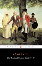 Couverture du livre 'The Wealth of Nations Books IV-V' d'Adam Smith, avec une peinture de quatre hommes en tenue historique.