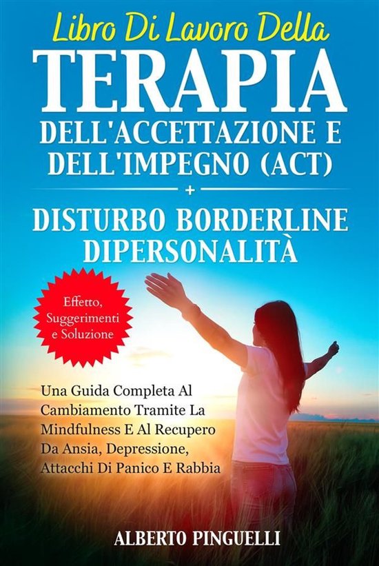 Libro di lavoro della terapia dell'accettazione e dell'impeg ... - cover