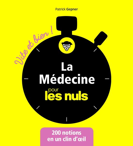 La Médecine Vite et bien pour les Nuls - cover
