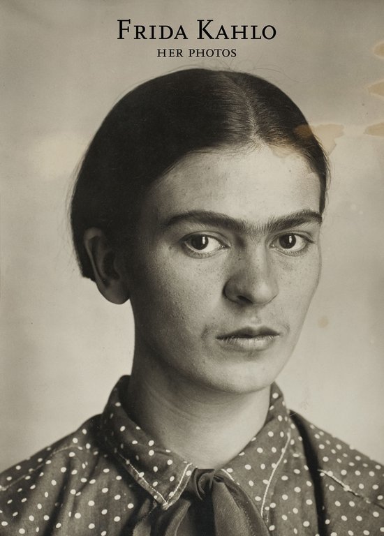 Frida Kahlo. Her photos - cover