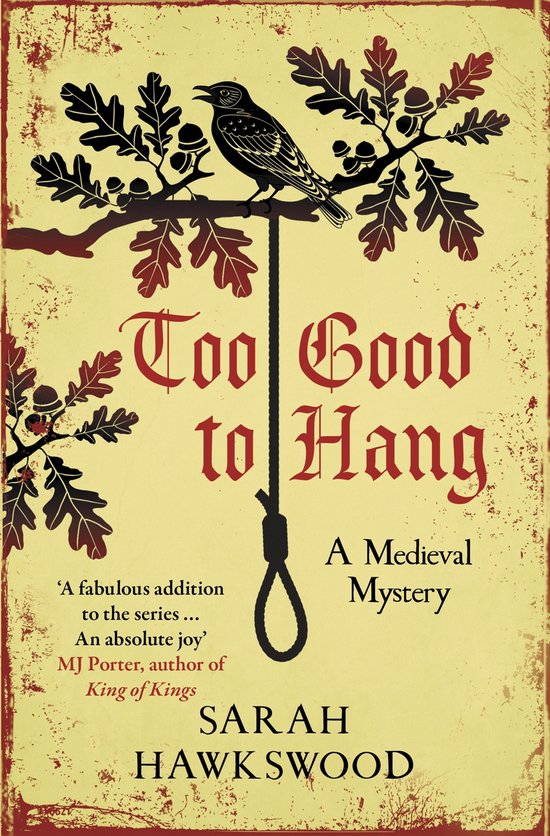 Bradecote & Catchpoll 11 - Too Good to Hang - cover