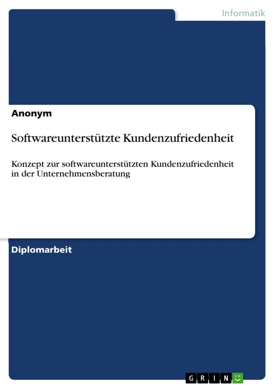 Softwareunterstützte Kundenzufriedenheit - cover