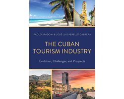 Bloomsbury Studies on Cuba - The Cuban Tourism Industry
