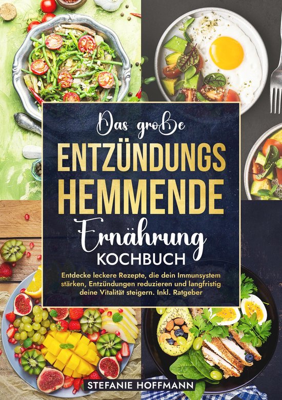 Das große Entzündungshemmende Ernährung Kochbuch - cover