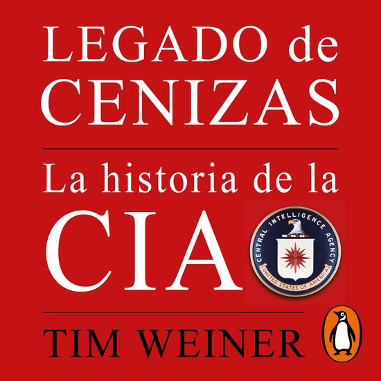 Legado de cenizas (La historia de la CIA 1) - cover