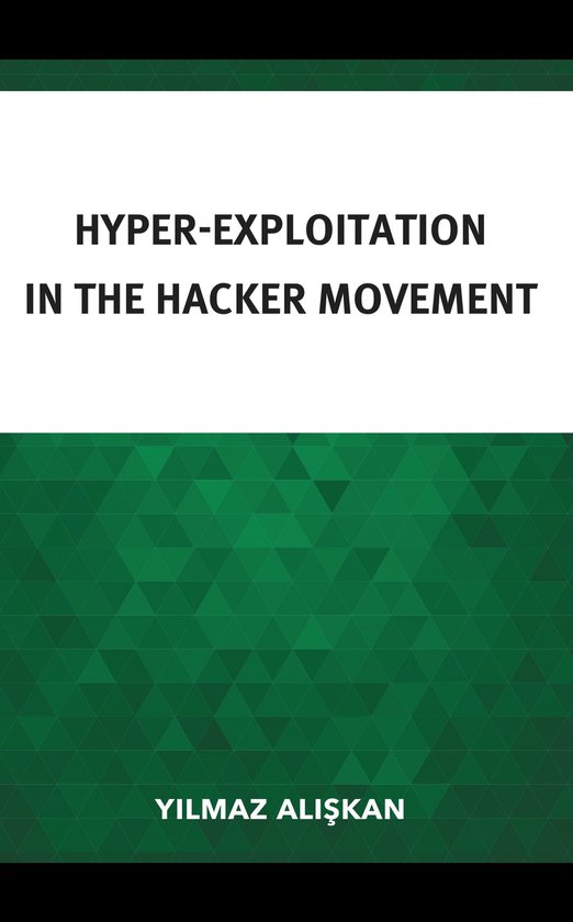 Studies in New Media - Hyper-Exploitation in the Hacker Move ... - cover