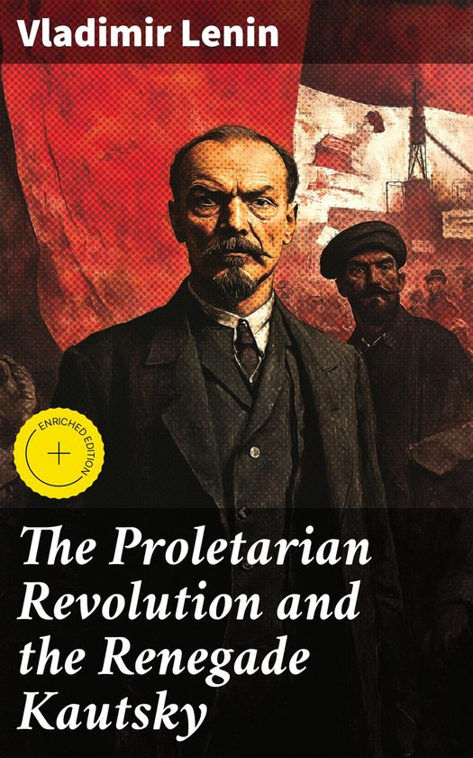 The Proletarian Revolution and the Renegade Kautsky - cover