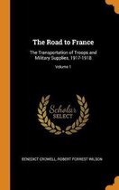 The Road to France