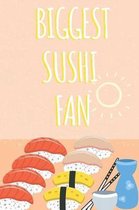 Biggest Sushi Fan