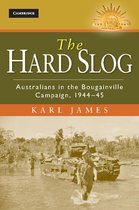Australian Army History Series - The Hard Slog