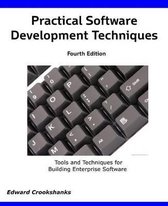 Practical Software Development Techniques 4th Edition