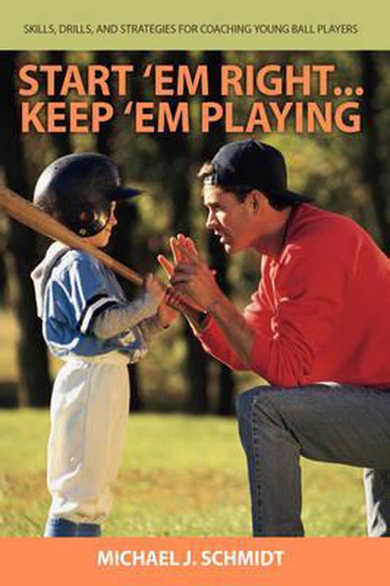 Start 'em Right . Keep 'em Playing - cover