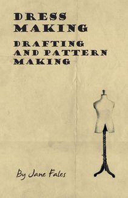 Dress Making - Drafting and Pattern Making - cover