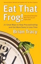 EAT THAT FROG! 21 GREAT WAYS TO STOP PROCRASTINATING