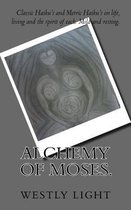 Alchemy of Moses.