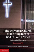 The International African Library 47 - The Universal Church of the Kingdom of God in South Africa