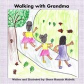 Walking with Grandma