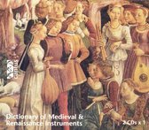 Dictionary Of Medieval & Renaissance Instruments