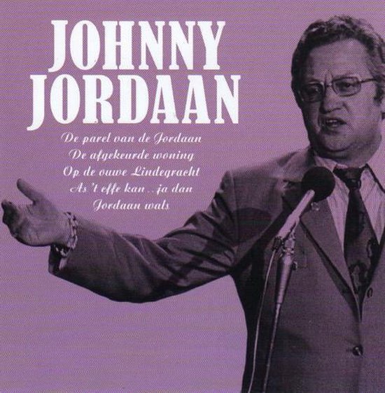 Mooi Was Die Tijd, Johnny Jordaan | CD (album) | Muziek | bol.com