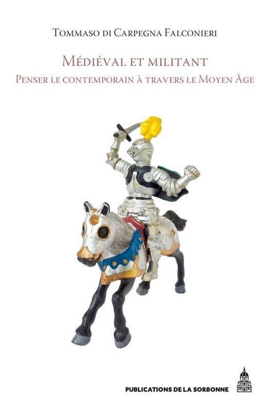 Médiéval et militant (ebook), Tommaso Di Carpegna Falconieri 9791035101442 Boeken