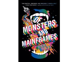 Omslag van Of Monsters and Mainframes