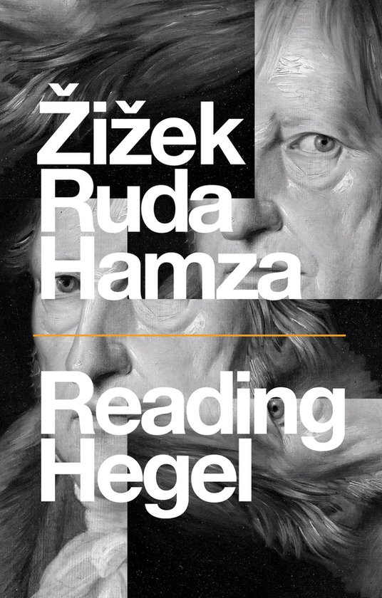 Couverture du livre "Reading Hegel" avec du texte et des visages.