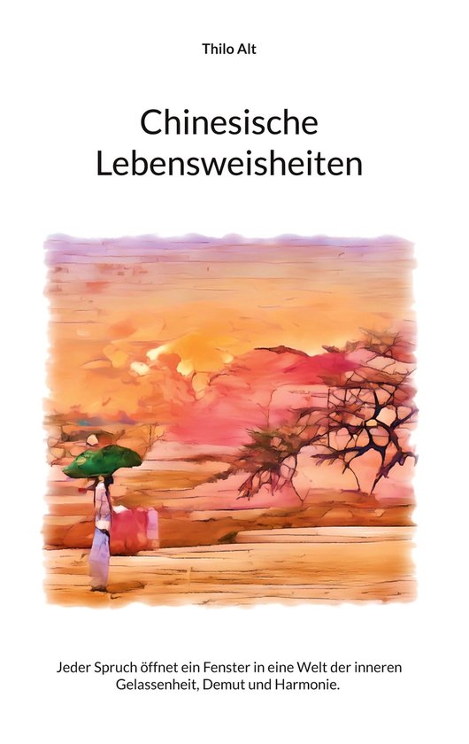 Chinesische Lebensweisheiten - cover