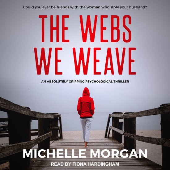 The Webs We Weave - cover