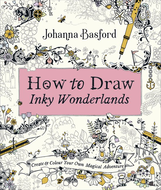 How to Draw Inky Wonderlands - cover