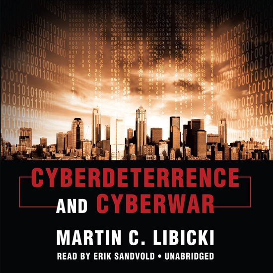 Cyberdeterrence and Cyberwar - cover