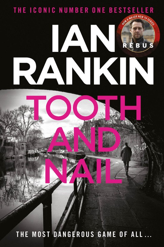 A Rebus Novel 3 - Tooth And Nail - cover