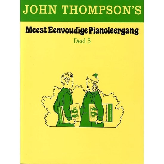 John Thompson's Meest Eenvoudige Pianoleergang - cover