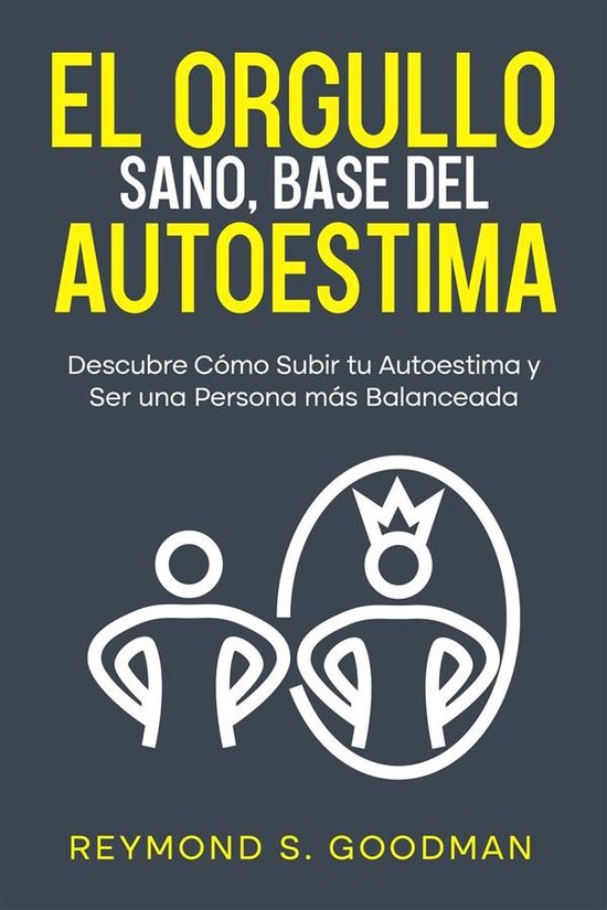 El Orgullo Sano, Base del Autoestima - cover