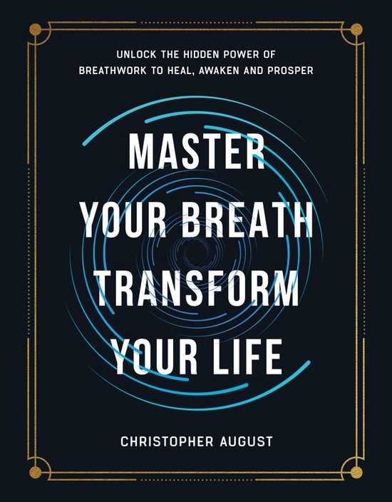 Master Your Breath, Transform Your Life - cover