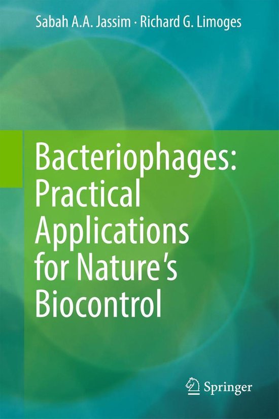 Bacteriophages: Practical Applications for Nature's Biocontr ... - cover