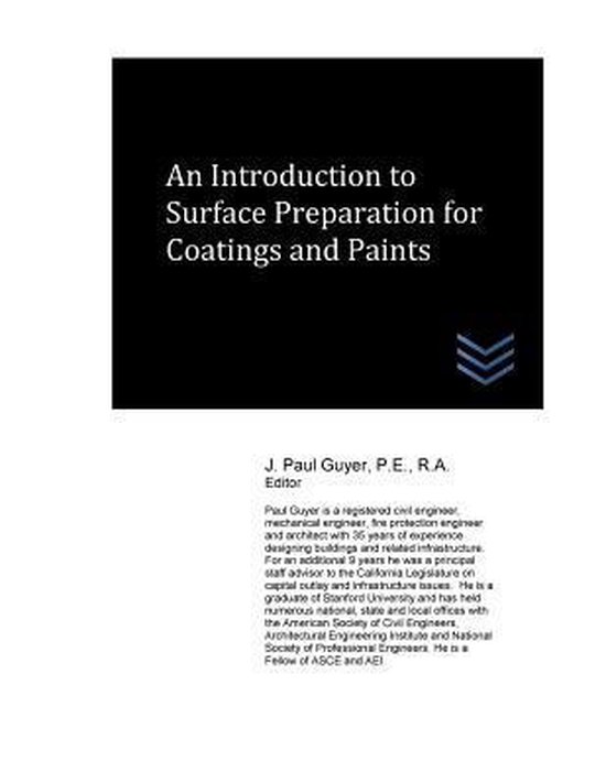 An Introduction to Surface Preparation for Coatings and Paints