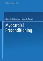 Medical Intelligence Unit - Myocardial Preconditioning