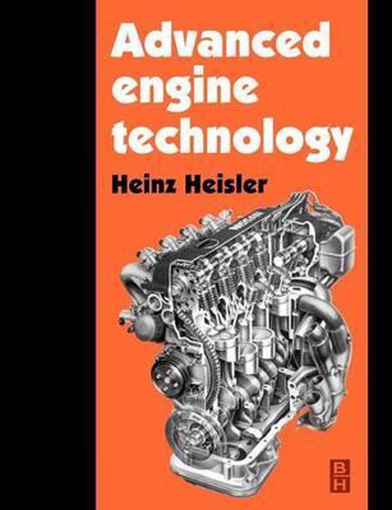 Advanced Engine Technology 9780340568224 Heinz Heisler Boeken bol