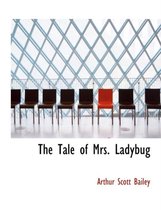 The Tale of Mrs. Ladybug