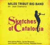 Miles Tribute Big Band - Sketches Of Catalonia (CD)