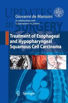 Updates in Surgery - Treatment of Esophageal and Hypopharingeal Squamous Cell Carcinoma